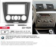 Переходная рамка CARAV 22-1029 (9" BMW 1-Series (E81, 82, 87, 88) 2007-2011 без климат-контроля)