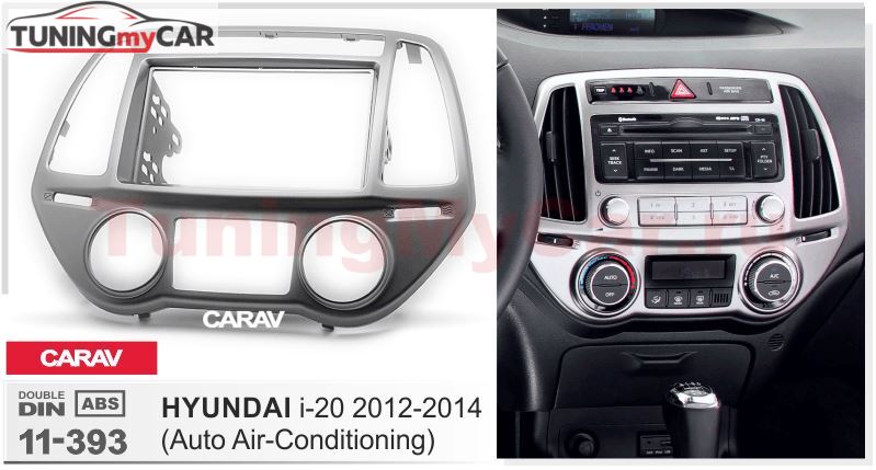 Переходная рамка для установки автомагнитолы CARAV 11-393: 2 DIN / 173 x 98 mm / 178 x 102 mm / HYUNDAI i-20 2012-2014